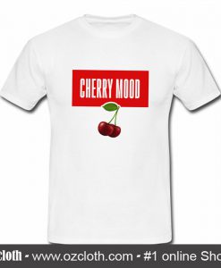 Cherry Mood T Shirt (Oztmu)