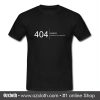 Error Motivation Not Found T Shirt (Oztmu)