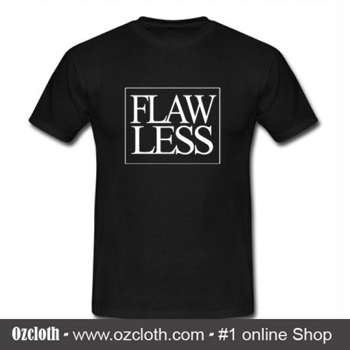 Flawless T Shirt (Oztmu)