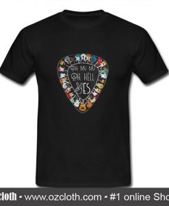 Hippie Oh My My Oh Hell Yes T Shirt (Oztmu)