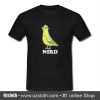 Nird T Shirt (Oztmu)