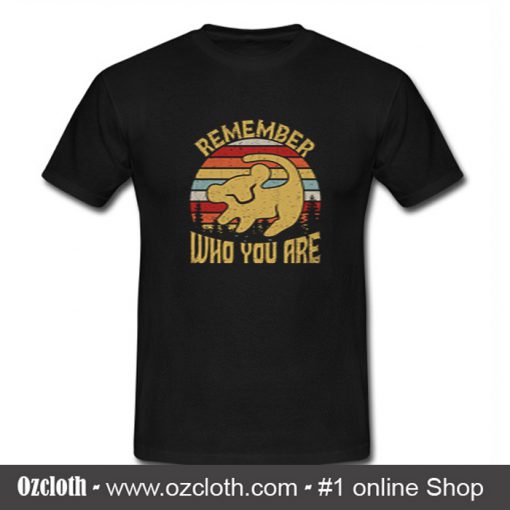 Remember Who You Are Lion T Shirt (Oztmu)