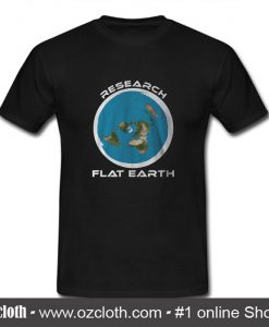 Research Flat Earth T Shirt (Oztmu)