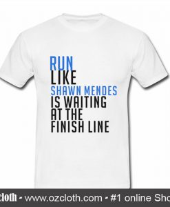 Run Like Shawn Mendes Merch T Shirt (Oztmu)