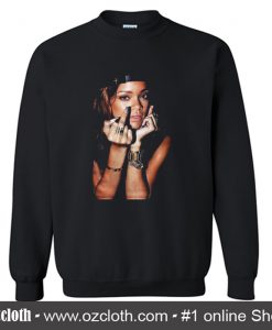 Rihanna Sweatshirt (Oztmu)