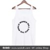 Woman Will Save World Tank Top (Oztmu)