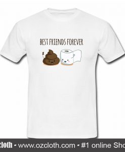 Best Friends Forever T Shirt (Oztmu)