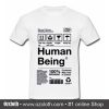 Human Being T Shirt (Oztmu)