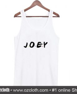 Joey Friends Tv Show Tank Top (Oztmu)