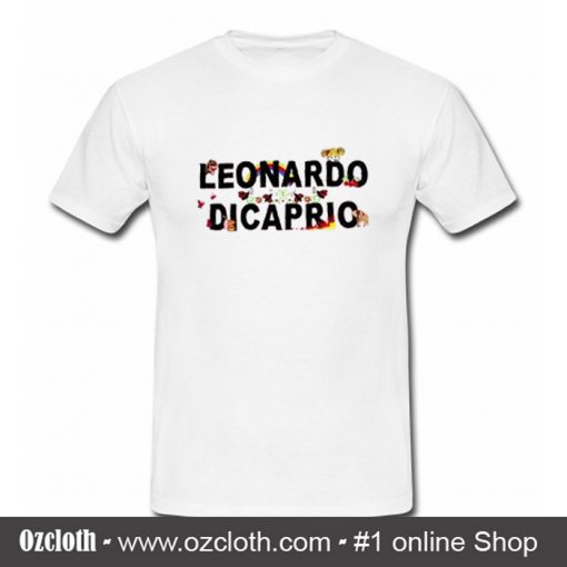 Leonardo Dicaprio T Shirt (Oztmu)