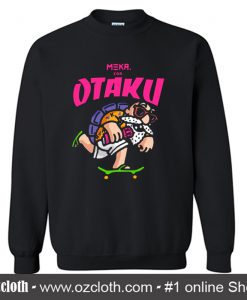 Meka For Otaku Sweatshirt (Oztmu)