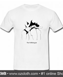 The Fuffologist T Shirt (Oztmu)