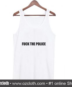 Fuck The Police Classic Tank Top (Oztmu)