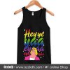 Hey ye yaaa Tank Top (Oztmu)