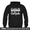 Its Way Too Peopley Outside Fleece Hoodie (Oztmu)