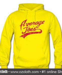 Average Joes Dodgeball Hoodie (Oztmu)