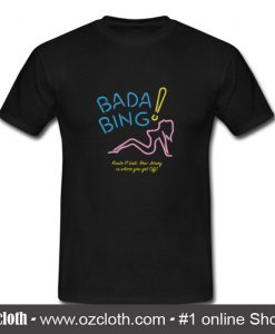 Club Bada Bing T Shirt (Oztmu)