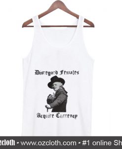 Disregard Females Acquire Currency Tank Top (Oztmu)