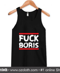 Fuck Boris Tank Top (Oztmu)