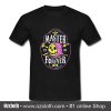 Master Forever T Shirt (Oztmu)