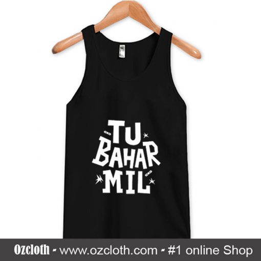 Tu Bahar Mil Tank Top (Oztmu)