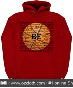 BE ME Inspirational Sports Hoodie (Oztmu)