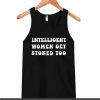 Intelligent Women Get Stoned Too tanktop (Oztmu)