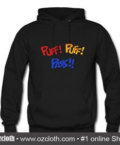 Puff Puff Pass Hoodie (Oztmu)