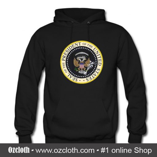 Seal of The President USA Hoodie (Oztmu)