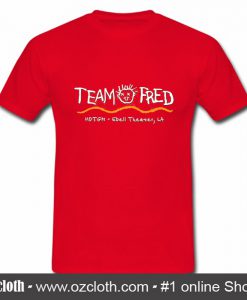 Team Fred T Shirt (Oztmu)