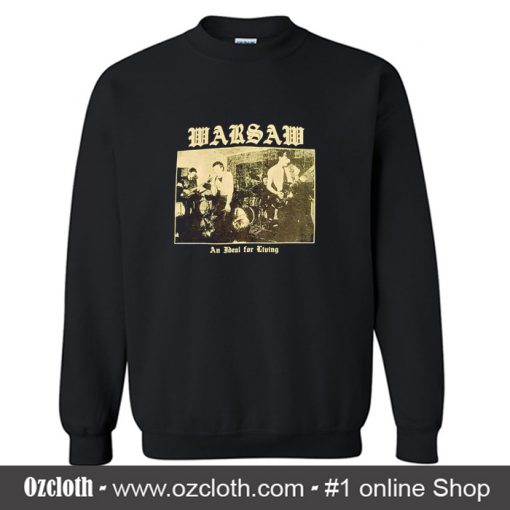Warsaw An Ideal for Living Silkscreened Sweatshirt (Oztmu)
