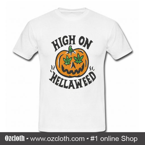 High On Hellawed T Shirt (Oztmu)