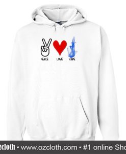 Peace Love Vape Hoodie (Oztmu)