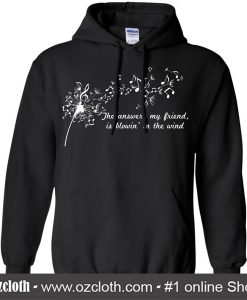 The Answer My Friend Is Blowing In The Wind Black Hoodie (Oztmu)