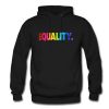 Equality Hoodie (Oztmu)