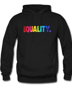 Equality Hoodie (Oztmu)