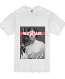 Fight Like A Girl Princess Leia T-Shirt (Oztmu)