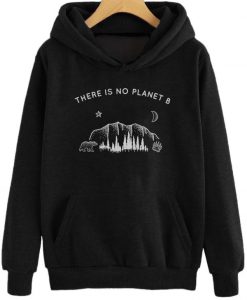 There is No Planet B Hoodie (Oztmu)