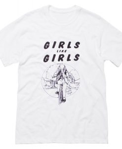 Girls Like Girls T-Shirt (Oztmu)