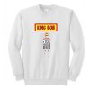 King Bob Sweatshirt (Oztmu)