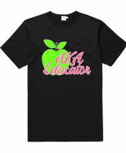 Aka Educator Teachers T-Shirt (Oztmu)