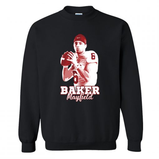 Baker Mayfield Sweatshirt (Oztmu)