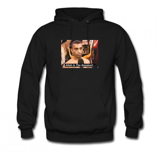 Naseem Hamed Allah Is The Greatest Hoodie (Oztmu)