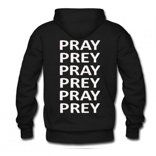Pray Prey Hoodie Back (Oztmu)