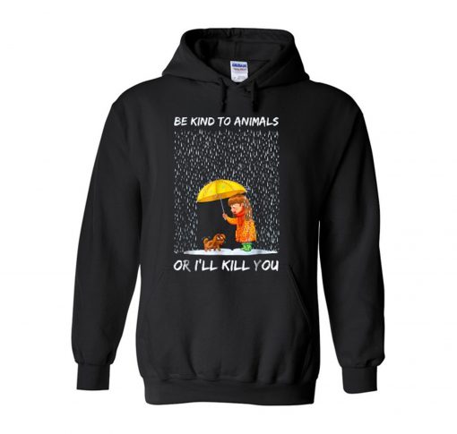 Be Kind To Animals Hoodie (Oztmu)