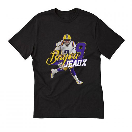 Joe-Burrow No. 9 Bayou Jeaux LSU Football QB Jersey T Shirt (Oztmu)