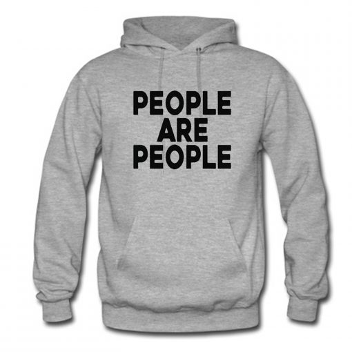 People Are People Hoodie (Oztmu)