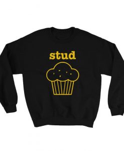 Stud Muffin Sweatshirt (Oztmu)