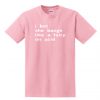 i bet she bangs like a fairy on acid T Shirt (Oztmu)