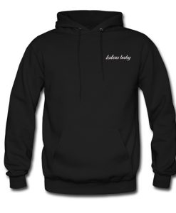 Laters Baby Hoodie (Oztmu)